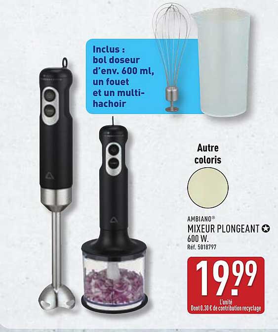 MIXEUR PLONGEANT AMBIANO 600 W.