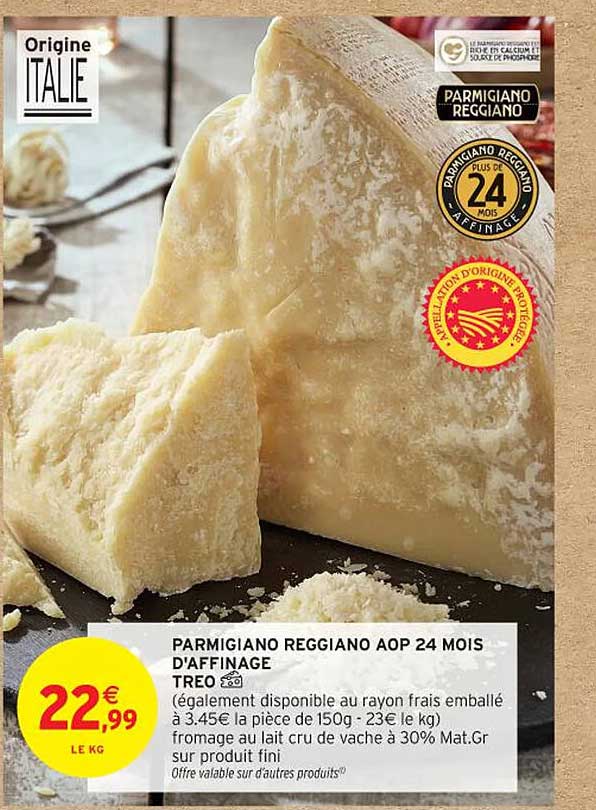 PARMIGIANO REGGIANO AOP 24 MOIS D'AFFINAGE TREO