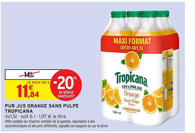 PUR JUS ORANGE SANS PULPE TROPICANA
