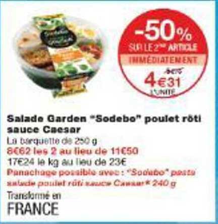 Salade Garden "Sodebo" poulet rôti sauce Caesar