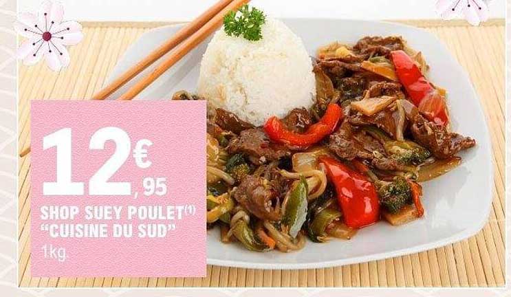 SHOP SUEY POULET "CUISINE DU SUD" 1kg