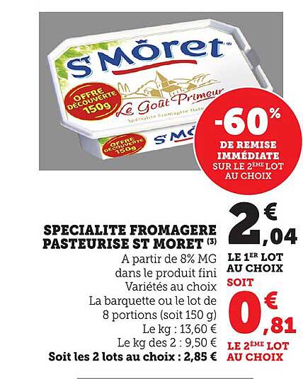 SPECIALITE FROMAGERE PASTEURISE ST MORET