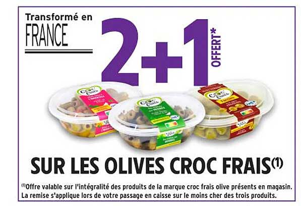 SUR LES OLIVES CROC FRAIS
