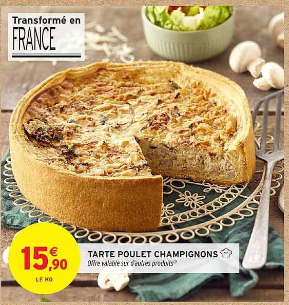 TARTE POULET CHAMPIGNONS