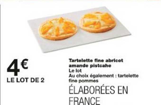 Tartelettes fines abricot amande pistache - Le lot de 2