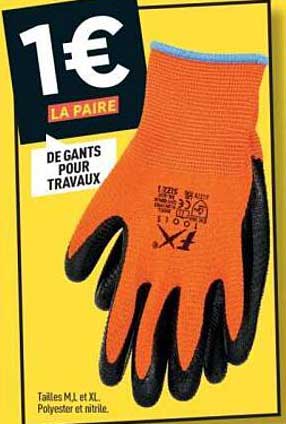1€ LA PAIRE DE GANTS POUR TRAVAUX