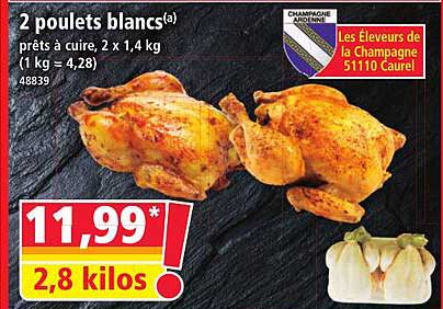 2 poulets blancs(a) prêts à cuire, 2 x 1,4 kg (1 kg = 4,28)