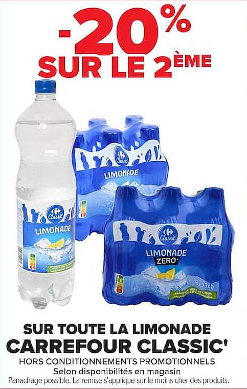 -20% SUR LE 2ÈME SUR TOUTE LA LIMONADE CARREFOUR CLASSIC'