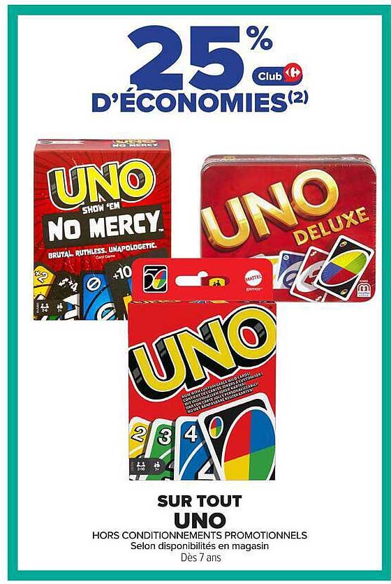 25% d'économies Club Carrefour sur tout UNO