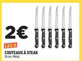 2€ LES 6 COUTEAUX À STEAK 26 cm. Métal