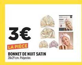 3€ LA PIÈCE BONNET DE NUIT SATIN