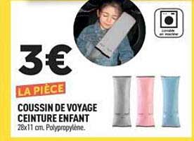 3€ LA PIÈCE COUSSIN DE VOYAGE CEINTURE ENFANT