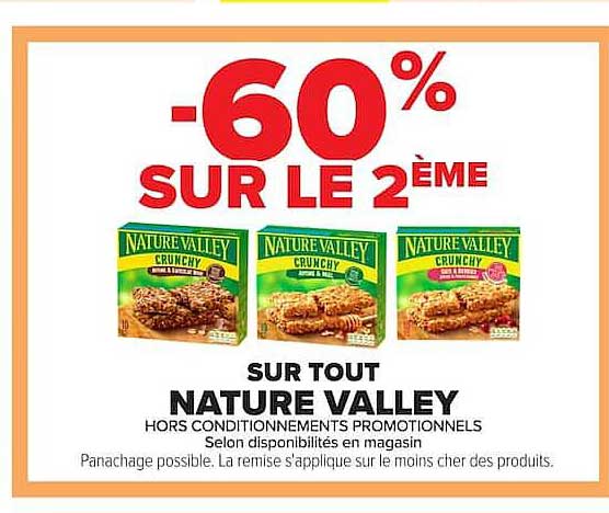 -60% SUR LE 2ÈME SUR TOUT NATURE VALLEY