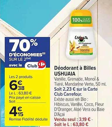 70% D'ÉCONOMIES(2) SUR LE 2ÈME avec le Club Carrefour