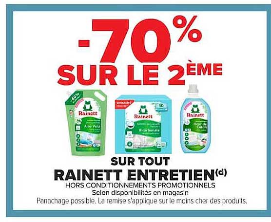 -70% SUR LE 2EME SUR TOUT RAINETT ENTRETIEN(d)