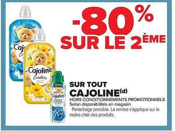 -80% SUR LE 2ÈME SUR TOUT CAJOLINE(d)