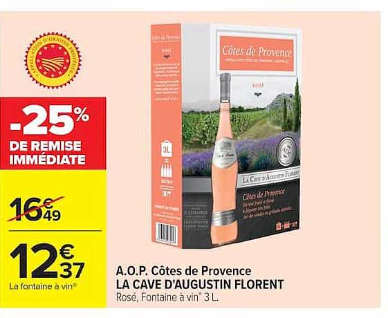 A.O.P. Côtes de Provence LA CAVE D'AUGUSTIN FLORENT Rosé, Fontaine à vin 3L