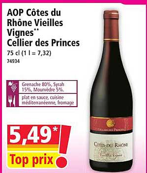 AOP Côtes du Rhône Vieilles Vignes** Cellier des Princes
