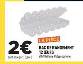 BAC DE RANGEMENT 12 OEUFS