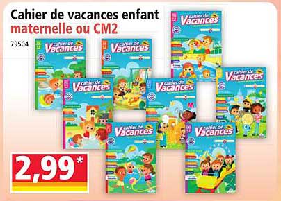Cahier de vacances enfant maternelle ou CM2
