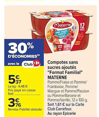 Compotes sans sucres ajoutés "Format Familial" MATERNE