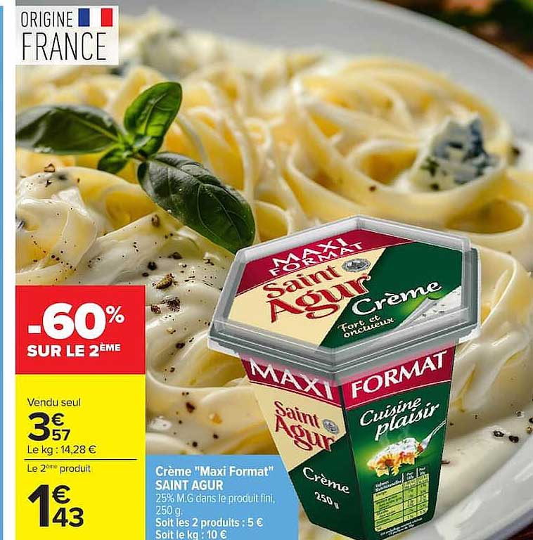 Crème "Maxi Format" SAINT AGUR