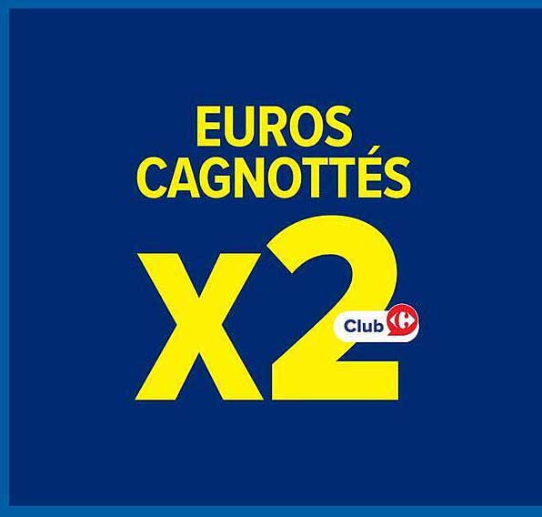 EUROS CAGNOTTÉS X2 Club