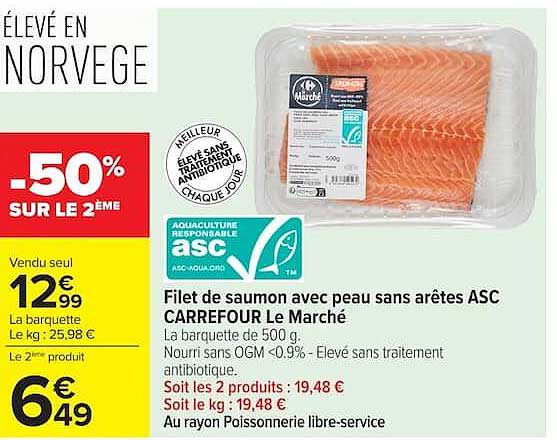 Filet de saumon avec peau sans arêtes ASC CARREFOUR Le Marché