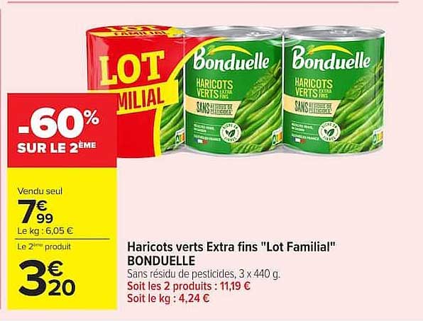 Haricots verts Extra fins "Lot Familial" BONDUELLE