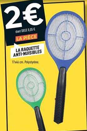 LA PIECE LA RAQUETTE ANTI-NUISIBLES