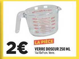 LA PIECE VERRE DOSEUR 250 ML