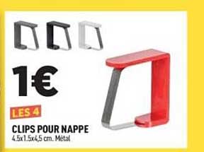 LES 4 CLIPS POUR NAPPE 4.5x1.5x4.5 cm. Métal