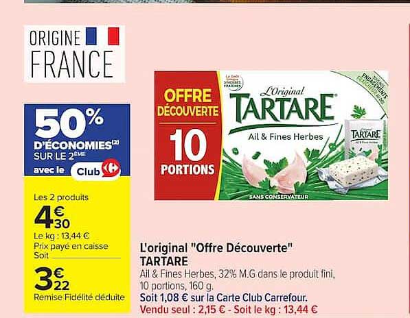 L'original "Offre Découverte" TARTARE Ail & Fines Herbes, 32% M.G dans le produit fini, 10 portions, 160 g.