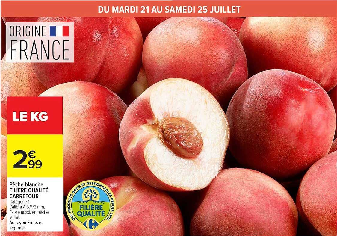 Pêche blanche FILIÈRE QUALITÉ CARREFOUR