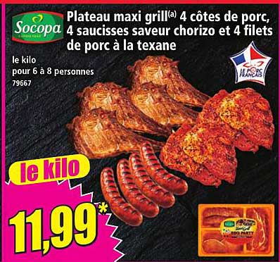 Plateau maxi grill(a) 4 côtes de porc, 4 saucisses saveur chorizo et 4 filets de porc à la texane