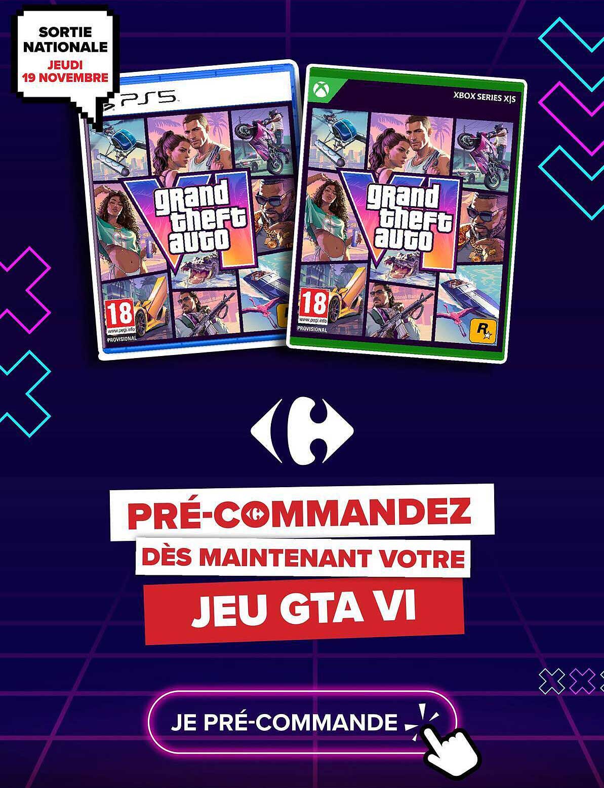 PRÉ-COMMANDEZ DÈS MAINTENANT VOTRE JEU GTA VI