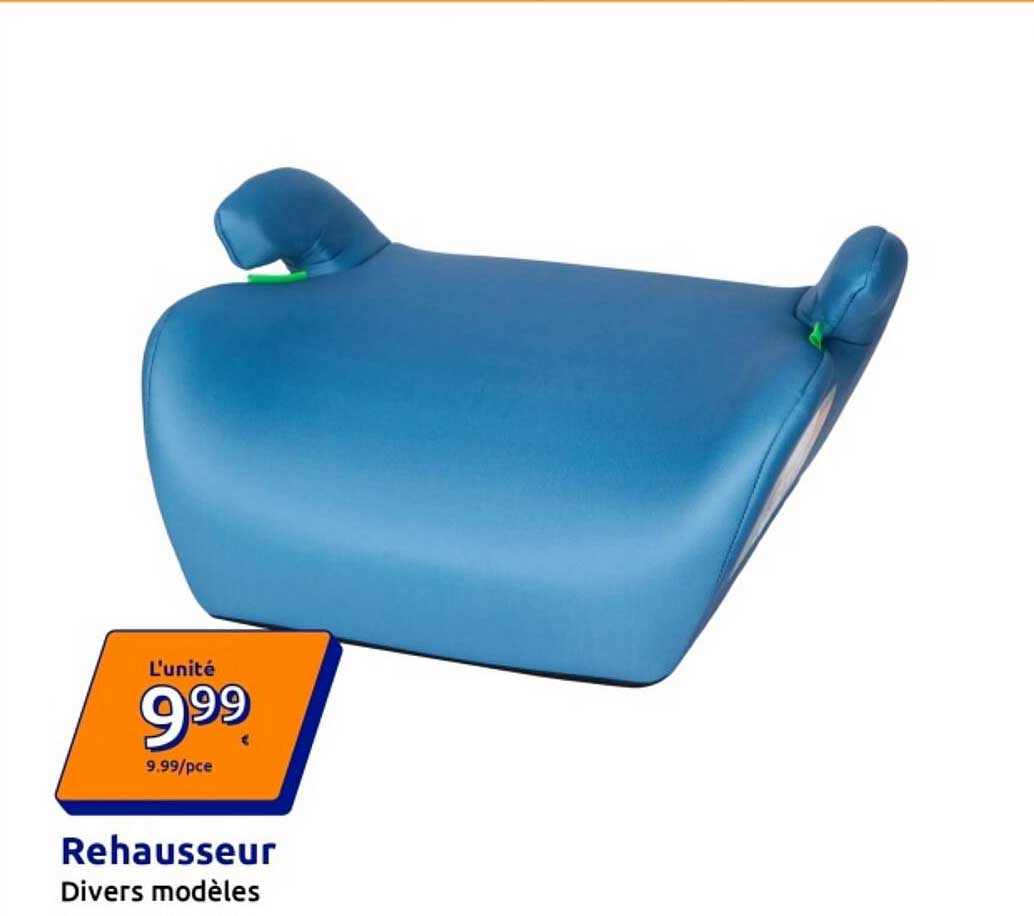Rehausseur Divers modèles