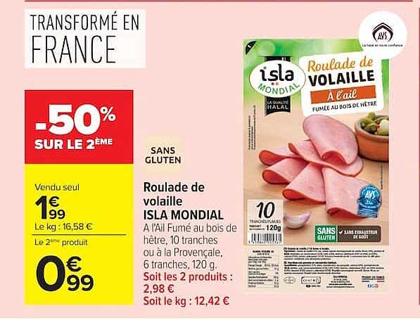Roulade de volaille ISLA MONDIAL à l’Ail Fumé au bois de hêtre, 10 tranches ou à la Provençale, 6 tranches, 120 g