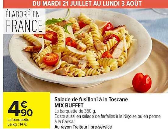 Salade de fusilli à la Toscane MIX BUFFET