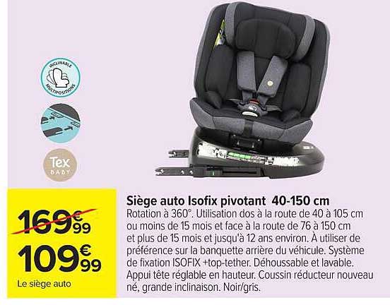 Siège auto Isofix pivotant 40-150 cm