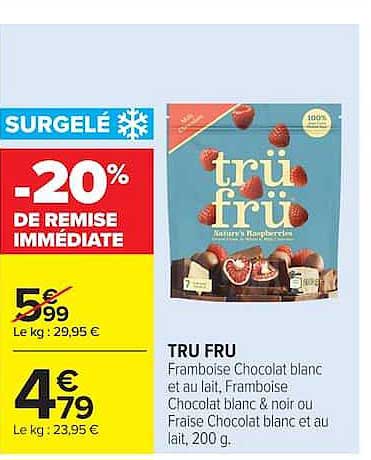 TRU FRU Framboise Chocolat blanc et au lait, Framboise Chocolat blanc & noir ou Fraise Chocolat blanc et au lait, 200 g.