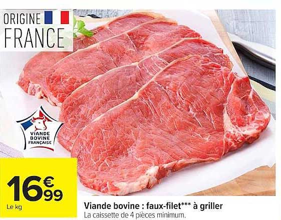 Viande bovine : faux-filet*** à griller