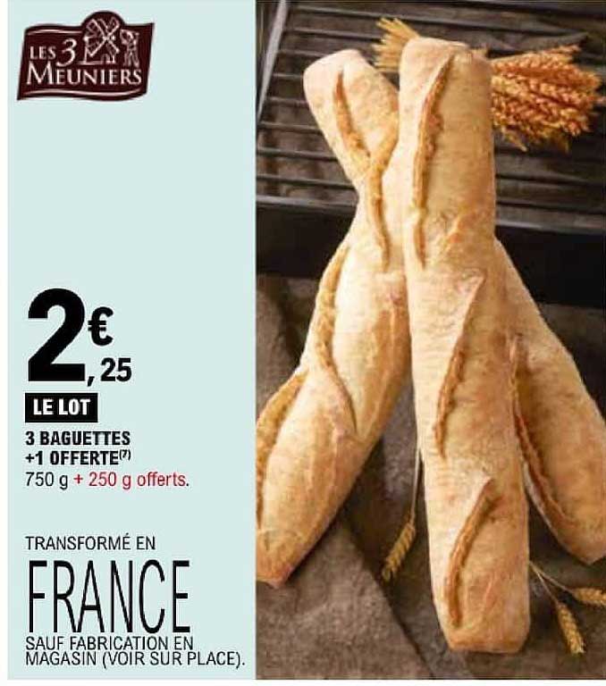 3 BAGUETTES +1 OFFERTE(7)