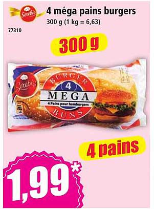 4 méga pains burgers