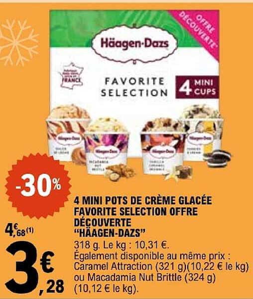 4 MINI POTS DE CRÈME GLACÉE FAVORITE SELECTION OFFRE DÉCOUVERTE “HÄAGEN-DAZS”