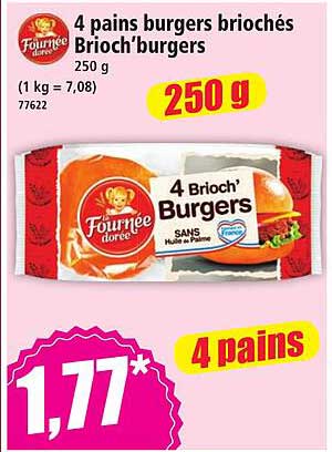 4 pains burgers briochés Brioch'burgers
