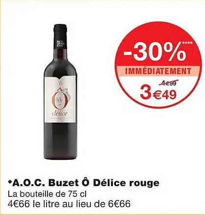 A.O.C. Buzet Ô Délice rouge