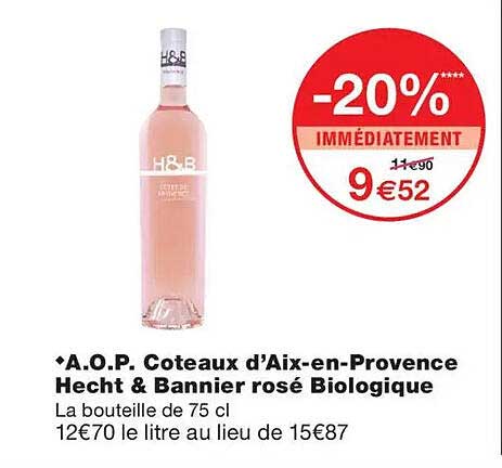 A.O.P. Coteaux d’Aix-en-Provence Hecht & Bannier rosé Biologique