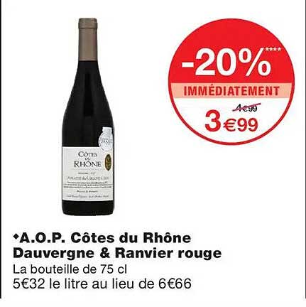 A.O.P. Côtes du Rhône Dauvergne & Ranvier rouge
