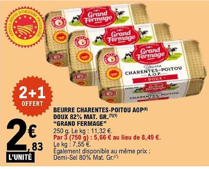 BEURRE CHARENTES-POITOU AOP® DOUX 82% MAT. GR. “GRAND FERMIAGE”
